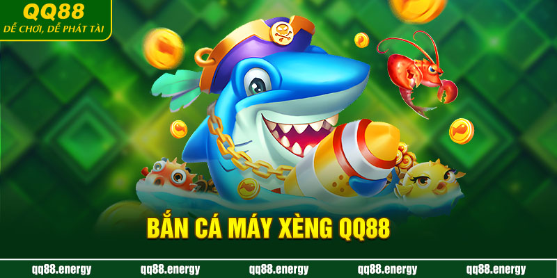 Bắn cá máy xèng