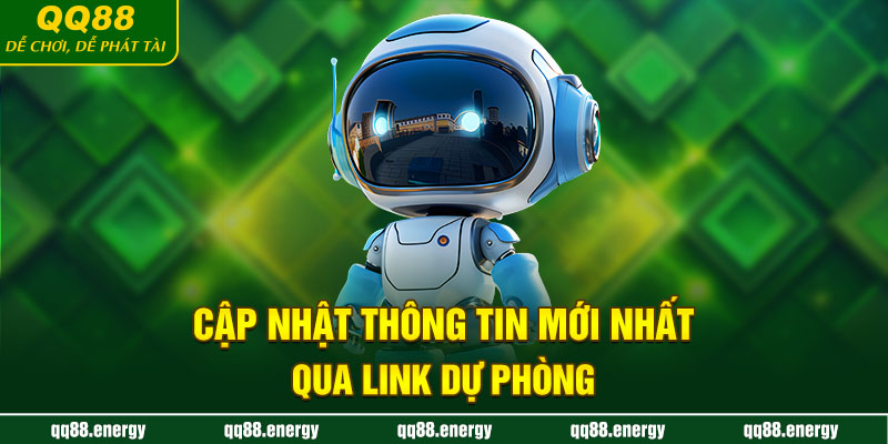 Cập nhật thông tin mới nhất qua link dự phòng