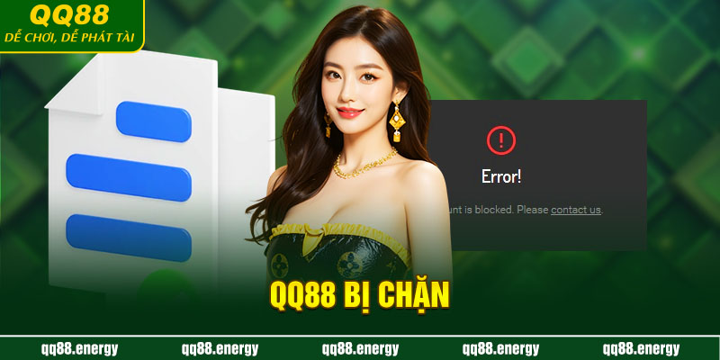 QQ88 bị chặn
