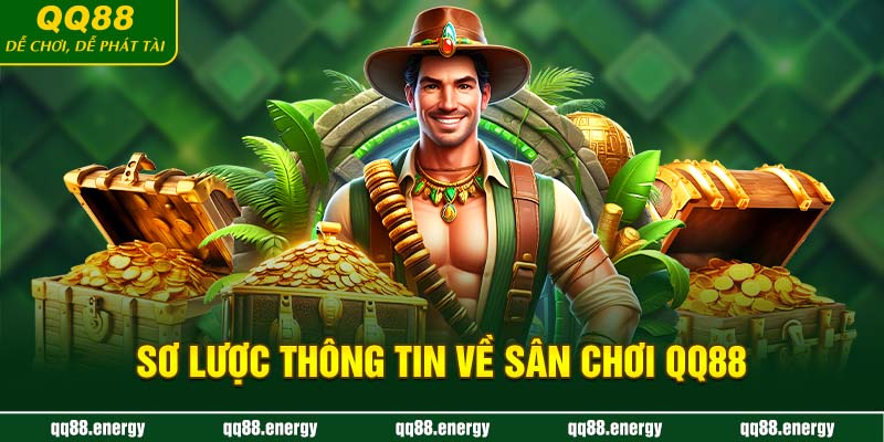 Sơ lược thông tin về sân chơi QQ88